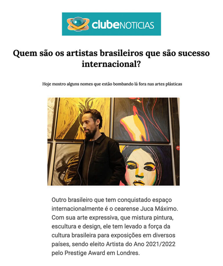 Brazilian media article recognizing Juca Máximo as an internationally successful artist, mentioned alongside leading Brazilian artists Adriana Varejão and Beatriz Milhazes.