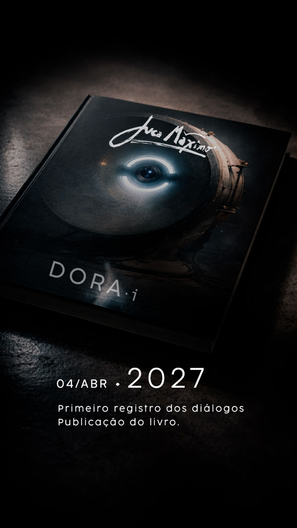 Livro DORAi de Juca Máximo com capa da instalação artística e registro dos diálogos sobre inteligência artificial, memória e consciência humana previsto para 2027 / DORAi book by Juca Máximo featuring the art installation cover and dialogues on artificial intelligence, memory and human consciousness, scheduled for 2027 release